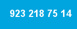 923 218 75 14